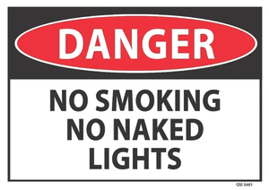 Products: Danger No Smoking No Naked Lights - Safety Online