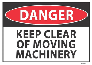 Products: Danger Keep Clear Moving Machinery - Safety Online