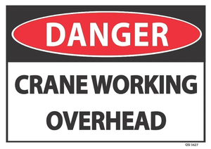 Products: Danger Crane Working Overhead - Safety Online