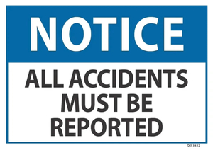 Notice All Accidents Must Be Reported - Safety Online