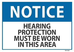 Notice Hearing Protection Must Be Worn In This Area - Safety Online