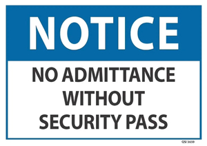 Products: Notice No Admittance Without Security Pass - Safety Online