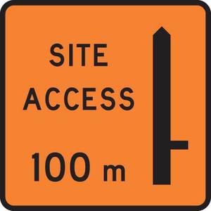 Site Access “X”meters on right Sign – Level 1