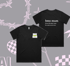 BMX MUM Tee