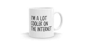 Cooler On The Internet Mug - Stylish & Fun Mug