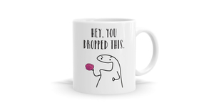 Products: Hey, You Dropped This Brain Mug - Quirky Coffee Mug