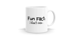 Fun Fact: I Don't Care Mug - Express with Humor