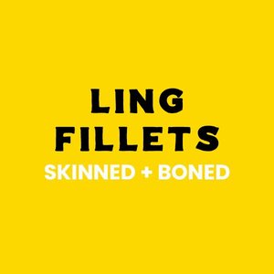 All Fresh Fish — Seafood — Saltwater Seafoods: Ling Fillets (Skinned & Boned) - Saltwater Seafoods NZ