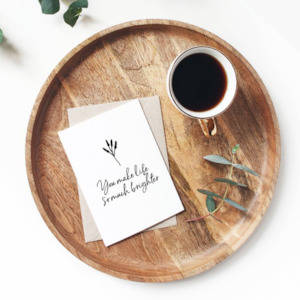 Greeting Cards: Greeting Cards - You make life so much brighter