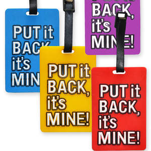 Luggage Tag - Put it Back it's Mine