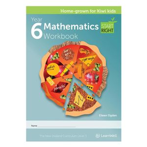 Learnwell Year 6 Mathematics Start Right Workbook
