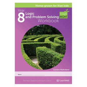 Learnwell Year 8 Logic and Problem Solving Start Right Workbook
