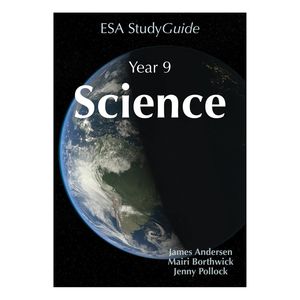 ESA Study Guide Year 9 Science