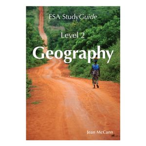 ESA Study Guide Level 2 Geography