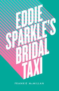 Eddie Sparkle's Bridal Taxi - Scorpio Books