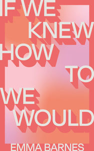 If We Knew How to We Would - Scorpio Books