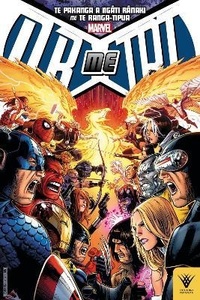 Te Pakanga a Ngati Ranaki me Te Ranga-Tipua/ Avengers vs X-Men - Scorpio Books