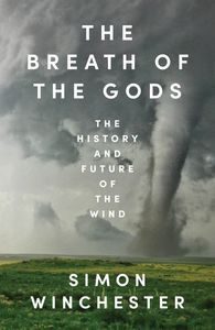 Breath of the Gods: The History and Future of the Wind - Scorpio Books