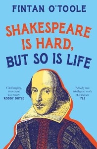 Products: Shakespeare is Hard, but so is Life - Scorpio Books