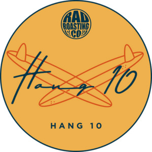 HANG 10 Rad Roasting Co