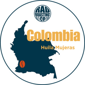 COLOMBIA - Huila Mujeras Rad Roasting Co