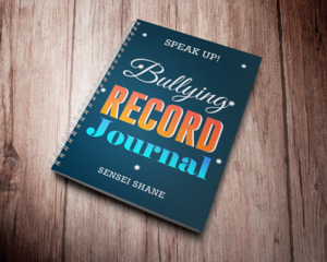 Products: Bullying Record Journal - Sensei Shane