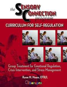 Books: The Sensory Connection Program: Curriculum for Self-Regulation