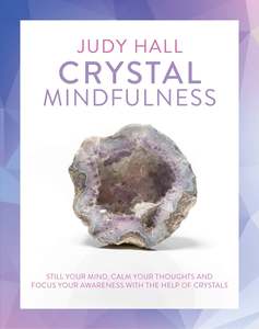Books Cards: Crystal Mindfulness by Judy Hall
