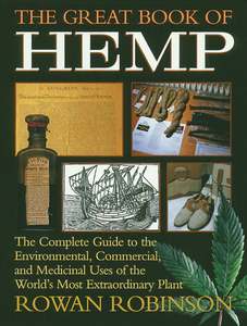 Books: Great Book of Hemp ~ Robinson, Rowan