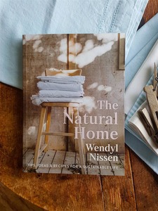 Products: Wendyl Nissen talks about her new book The Natural Home