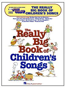 Ez Play: The Really Big Book of Childrens Songs EZ Play 292