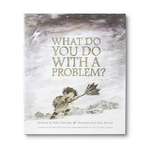 Kids Books: What Do You Do with a Problem Book