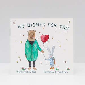 Kids Books: My Wishes For You