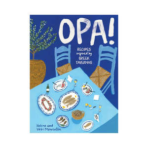 Books: OPA! Recipes Inspired by Greek Tavernas