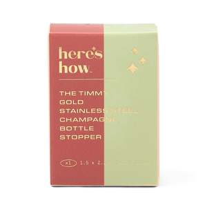 Gifts Under 30: The Timmy Champagne Stopper
