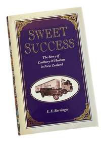 Books: Sweet Success: The Story of Cadbury + Hudson in NZ SIGNED COPY