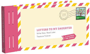 Diaries Notebooks: Letters To My Daughter