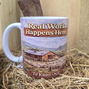All Gift Collections: NZ Made - Te Kuiti REAL Work Happens Here Mug