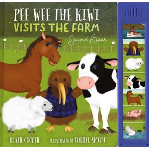 Childrens Books: Pee Wee The Kiwi Noisy Farm Adventure - Sound Book