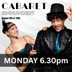 Cabaret Einhundert – Raised Full Table (Monday 6.30pm)