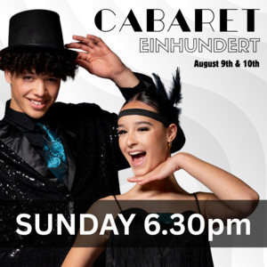 Cabaret Einhundert – Raised Full Table (Sunday 6.30pm)
