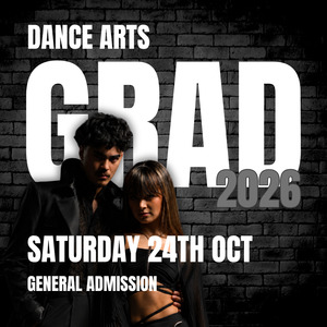 Products: Grad Show 2026 (general) – Sat 24th Oct, 7.30pm