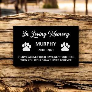 Memorial Plaque Pet (Indoor & Outdoor)