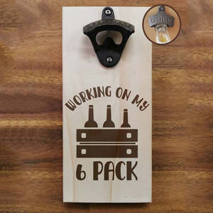 Fathers Day: Working On My 6-Pack Bottle Opener