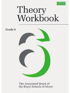 ABRSM Theory Workbook Grade 6 simplysheetmusic