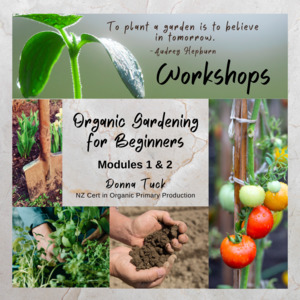 Workshops Training 2: Organic Gardening | Gift Voucher | Beginners | Module 1 & Module 2