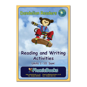 Dandelion Readers: Dandelion Readers, Set 1 Units 1-10 ‘Sam’ Reading & Writing Activities