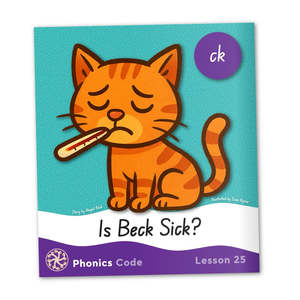 Seed Year 0: Decodable Book 25 /ck/
