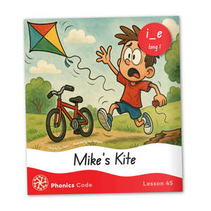 Seedling Year 1: Decodable Book 45 - i_e says /long i/