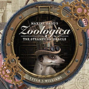 Steampunk: Maxine Gadd’s Zoologica: The Steampunk Oracle